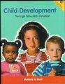 Child Development Through Time and Transition