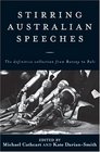 Stirring Australian Speeches Definitive Collection from Botany to Bali