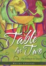 Table For Two The Cookbook For Couples