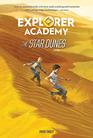 Explorer Academy The Star Dunes