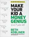 Make Your Kid A Money Genius  A Parents Guide for Kids 3 to 23