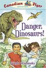 Canadian Flyer Adventures 2 Danger Dinosaurs