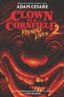 Frendo Lives (Clown in a Cornfield, Bk 2)