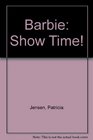 Barbie Show Time