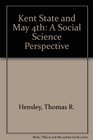 Kent State and May 4th A Social Science Perspective