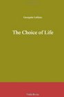 The Choice of Life