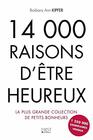 14 000 raisons d'tre heureux