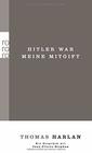 Thomas Harlan Hitler war meine Mitgift Ein Gesprch mit JeanPierre Stephan Gesammelte Werke in Einzelausgaben Band 1