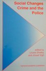 Social Changes Crime and the Police