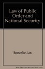 Law of Public Order and National Security