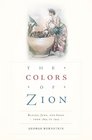 The Colors of Zion Blacks Jews and Irish from 1845 to 1945