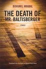 The Death of Mr Baltisberger