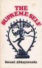 The Supreme Self A Modern Upanishad