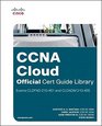 CCNA Cloud Official Cert Guide Library