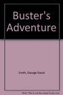 Buster's Adventure