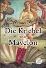 Die Knebel von Mavelon