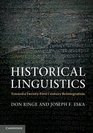 Historical Linguistics Toward a TwentyFirst Century Reintegration