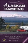 Traveler's Guide to Alaskan Camping  Explore Alaska and the Yukon with RV or Tent