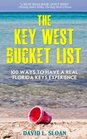 The Key West Bucket List