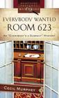 Everybody Wanted Room 623 (Everybody's a Suspect)