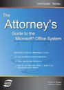 The Attorney's Guide To The Microsoft Office System