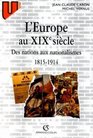 L'Europe au XIXe siecle Des nations aux nationalismes 18151914