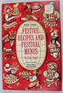 Festive Recipes and Festival Menus
