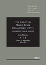 The Law of the World Trade Organization  Documents Cases and Analysis 2d