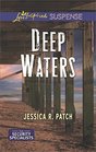 Deep Waters (Security Specialists, Bk 1) (Love Inspired Suspense, No 620)