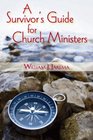 A Survivor\'s Guide for Church Ministers