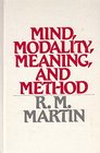 Mind Modality Meaning and Method