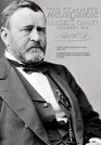 The Complete Personal Memoirs of Ulysses S Grant  Volumes I and II