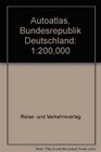 Autoatlas Bundesrepublik Deutschland 1200000