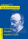 Gottfried Keller Kleider machen Leute Knigs Erluterungen und Materialien Bd 184