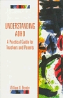 Understanding ADHD A Practical Guide for Teachers and Parents