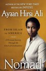 Nomad From Islam to America A Personal Journey Through the Clash of Civilizations