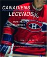 Canadiens Legends: Montreal's Hockey Heroes