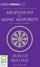 Meditations for Manic Motorists In Car Relaxation Techniques