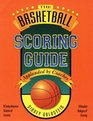 The Basketball Scoring Guide