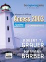 Exploring MS Office Access Comprehensive 2003  Revised Edition