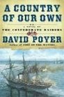 A Country of Our Own (Civil War at Sea, Bk 2)