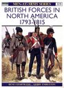 British Army in North America 1793-1815 (Men-At-Arms Series, 319)