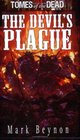 The Devil's Plague (Tomes of the Dead)