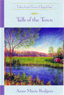 Talk of the Town (Tales from Grace Chapel Inn)