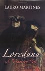 Loredana A Venetian Tale