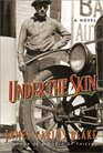 Under the Skin A Novel