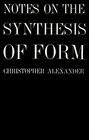 Notes on the Synthesis of Form (Harvard Paperbacks)