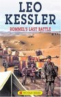 Rommel's Last Battle