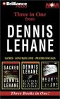 Dennis Lehane Collection  Sacred Gone Baby Gone Prayers for Rain