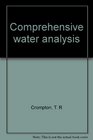 Comprehensive water analysis